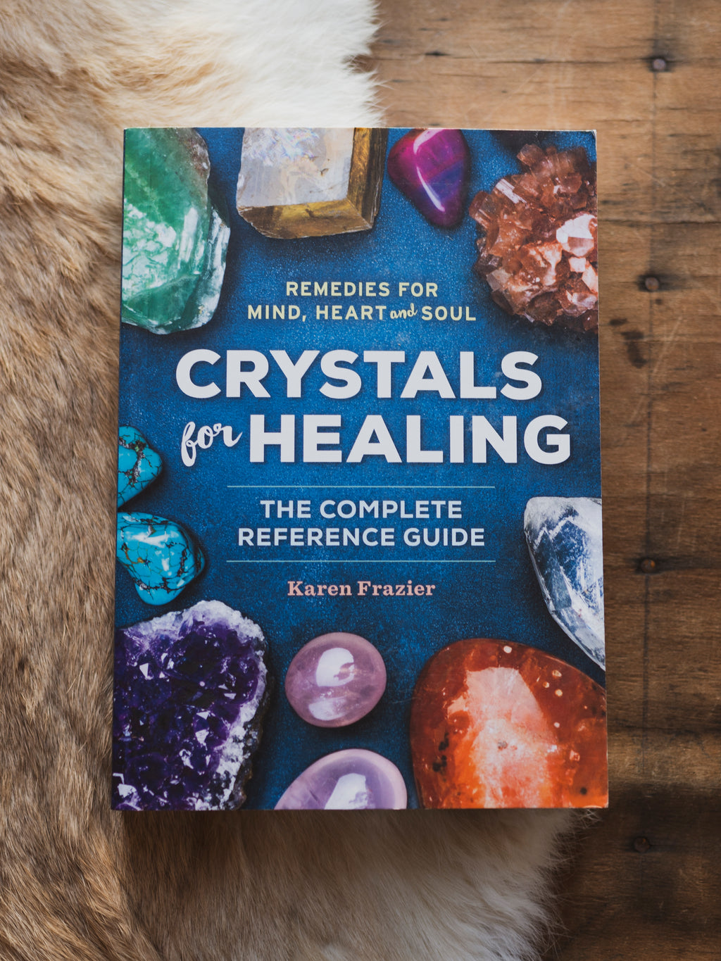 Karen Fraziers Complete Guide to Crystals For Healing, BO074