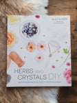 Herbs and Crystals Diy: Plant Medicine and Crystal Energy, BO063