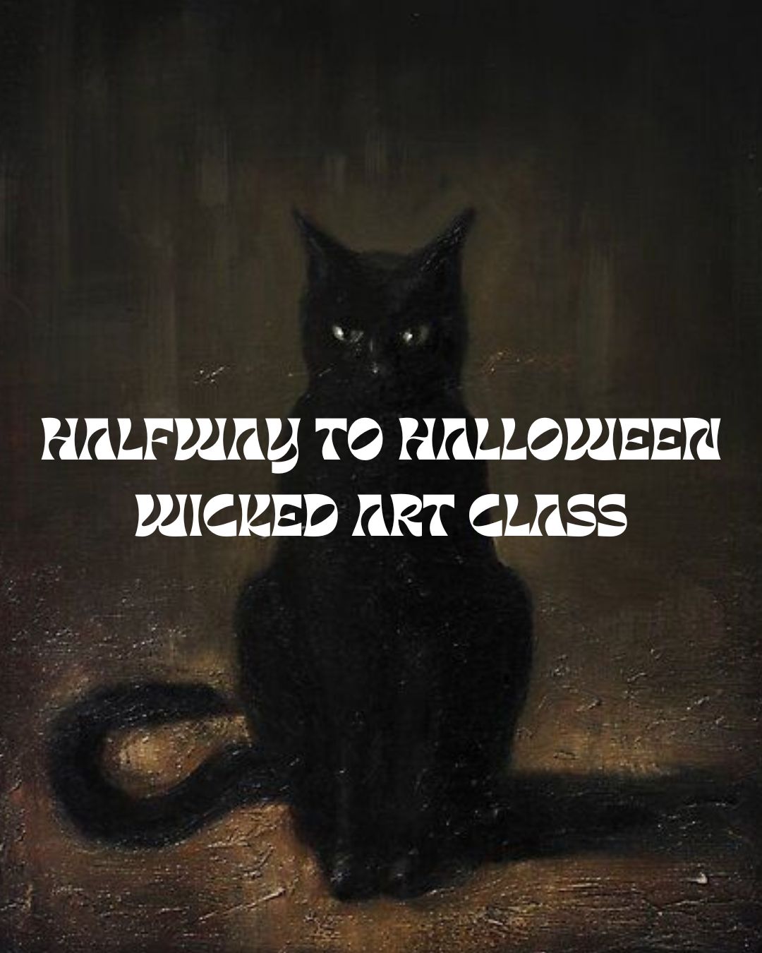 May 23rd 2025 Halfway to Halloween Thrifted Art Class, CE505